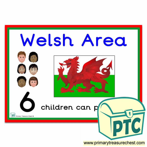 Welsh Area Sign - Number Pattern Images Provided  '6 children can play here' - Classroom Organisation Poster