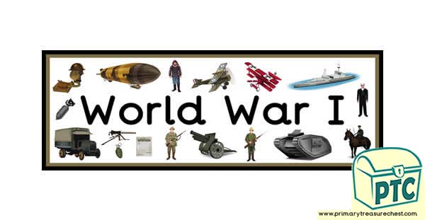 'World War One' Display Heading/ Classroom Banner