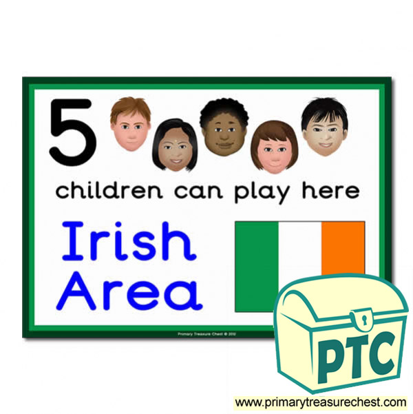 Irish Area Sign - Images Provided - 5 children can play here - Classroom Organisation Poster