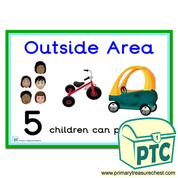 Outside Area Sign - Number Pattern Images Provided  '5 children can play here' - Classroom Organisation Poster