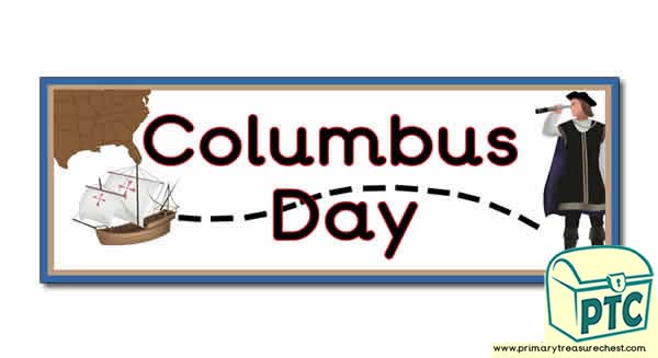 Columbus Day Display Heading/ Classroom Banner