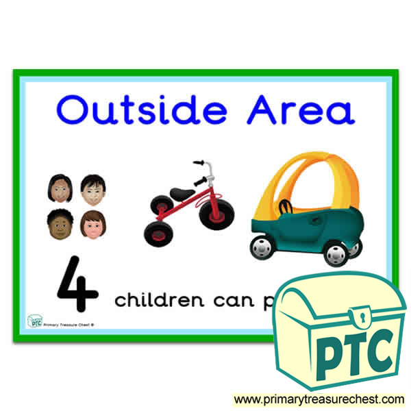 Outside Area Sign - Number Pattern Images Provided  '4 children can play here' - Classroom Organisation Poster
