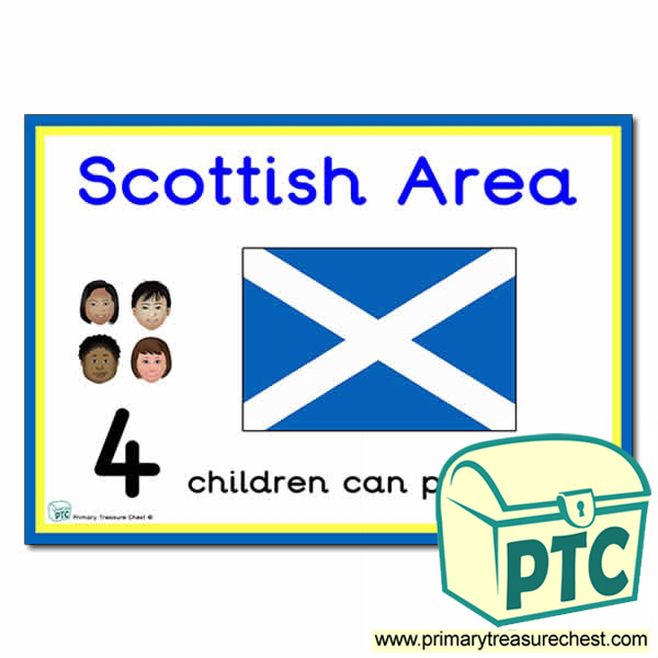 Scottish Area Sign - Number Pattern Images Provided  '4 children can play here' - Classroom Organisation Poster