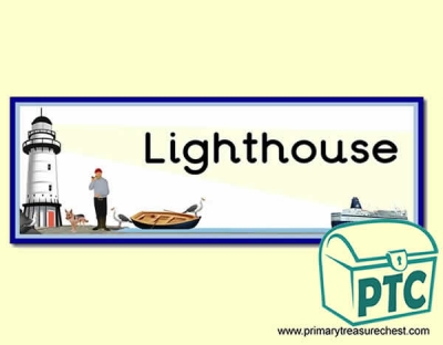 '<span class="highlight">Lighthouse</span>' Display Heading/ Classroom Banne