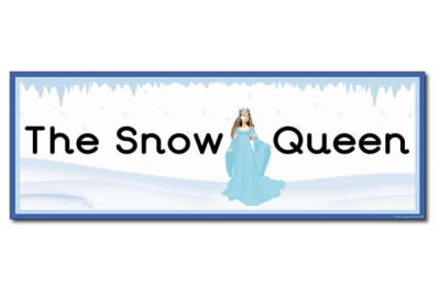 'The Snow Queen' Display Heading/ Classroom Banner