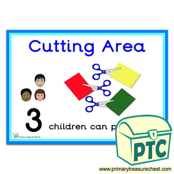 Cutting Area Sign - Number Pattern Images Provided  '3 children can play here' - Classroom Organisation Poster