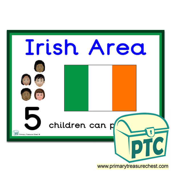 Irish Area Sign - Number Pattern Images Provided  '5 children can play here' - Classroom Organisation Poster