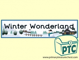 'Winter Wonderland' Display Heading / Classroom Banner