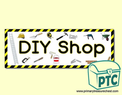 'DIY Shop' Display Heading/ Classroom Banner
