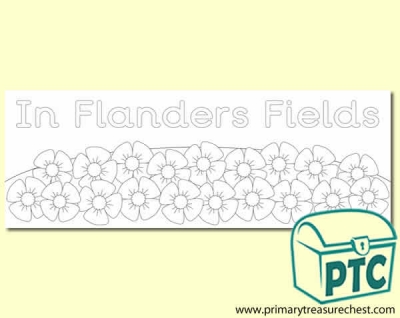 In Flanders Fields olouring sheet display banner with a  poppy border. 2 X A4 sheets. 