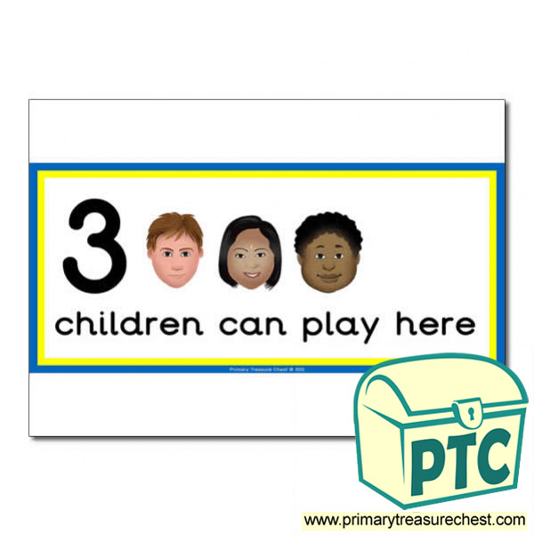 Scottish Area Sign - Images of Faces - 3 children can play here - Classroom Organisation Poster