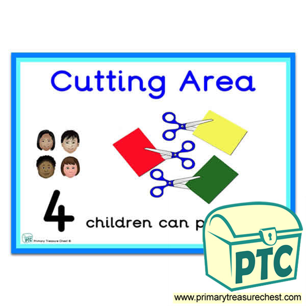 Cutting Area Sign - Number Pattern Images Provided  '4 children can play here' - Classroom Organisation Poster