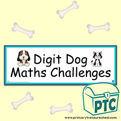 Digit Dog Maths Challenges Display Heading