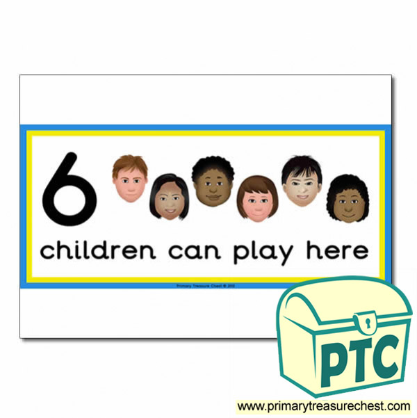 Small World Area Sign - Images of Faces - 6 children can play here - Classroom Organisation Poster