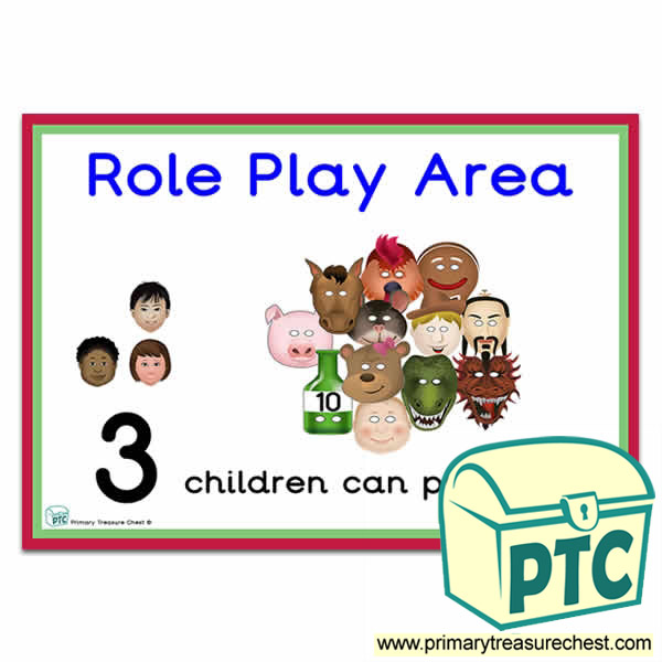 Role Play Area Sign - Number Pattern Images Provided  '3 children can play here' - Classroom Organisation Poster