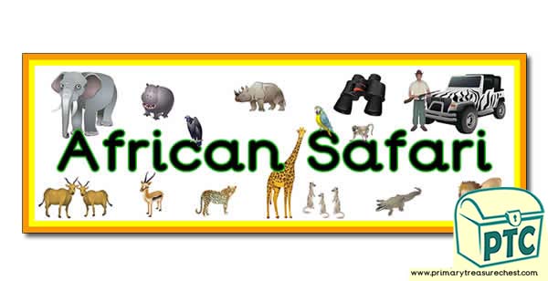 'African Safari' Display Heading/ Classroom Banner
