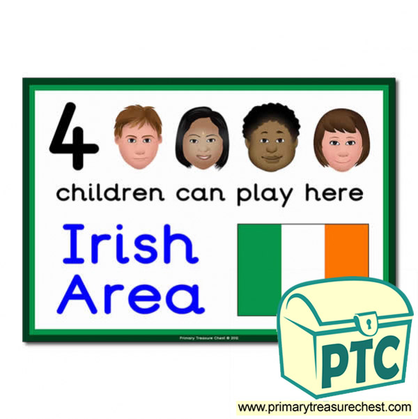 Irish Area Sign - Images Provided - 4 children can play here - Classroom Organisation Poster