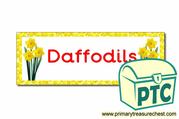 'Daffodils' Display Heading/ Classroom Banner