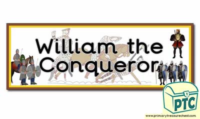 'William the Conqueror' Display Heading