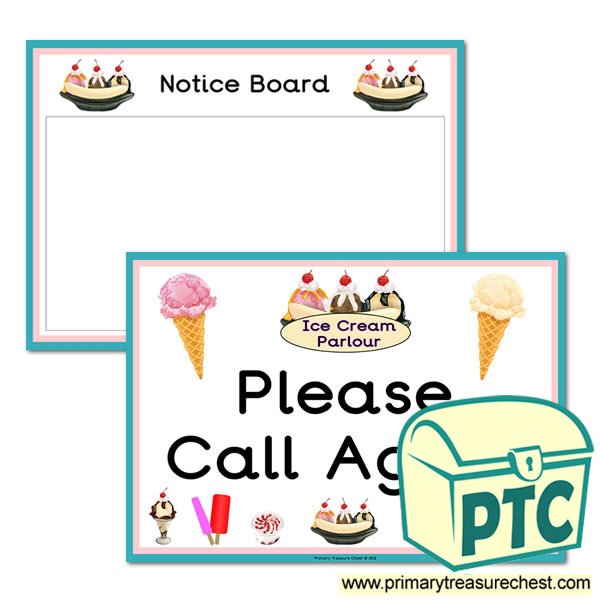 Ice Cream Parlour Signs - Notice Board & Call Again