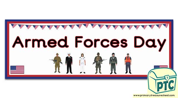 'Armed Forces Day' Display Heading/ Classroom Banner