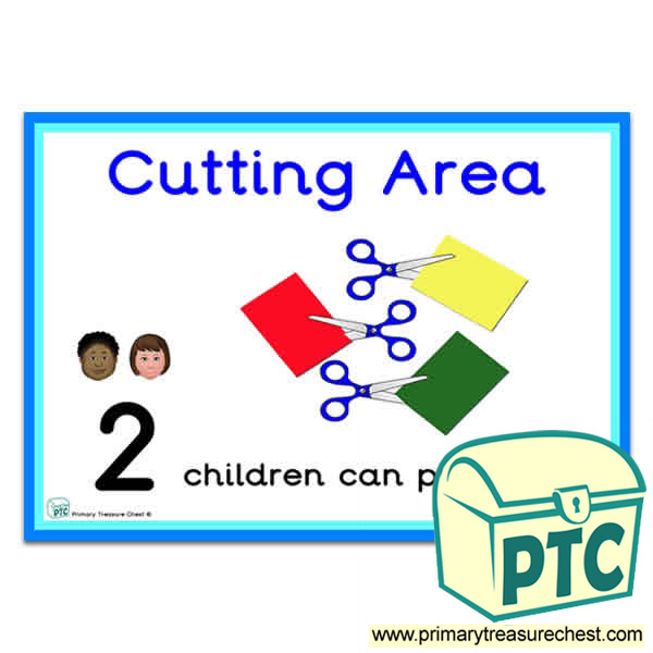 Cutting Area Sign - Number Pattern Images Provided  '2 children can play here' - Classroom Organisation Poster